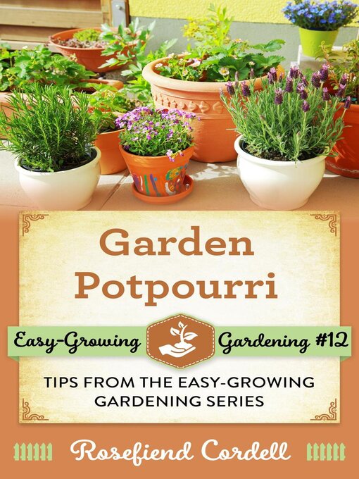 Title details for Garden Potpourri by Rosefiend Cordell - Available